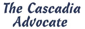 The Cascadia Advocate